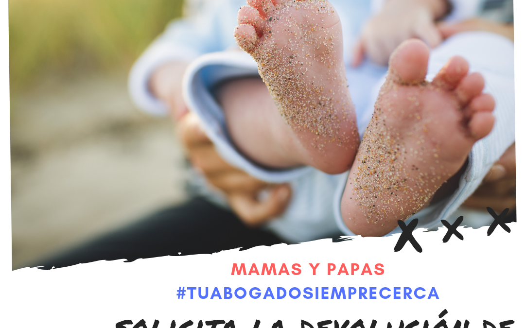 CÓMO SOLICITAR LA DEVOLUCIÓN DE LA PRESTACIÓN POR MATERNIDAD