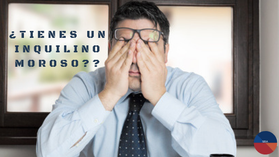 ¿Tiene una vivienda o un local arrendado y los inquilinos no le pagan el alquiler? ¿Le adeudan una o varias mensualidades?